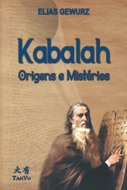 KABALAH - ORIGENS E MISTÉRIOS